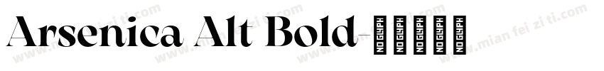 Arsenica Alt Bold字体转换